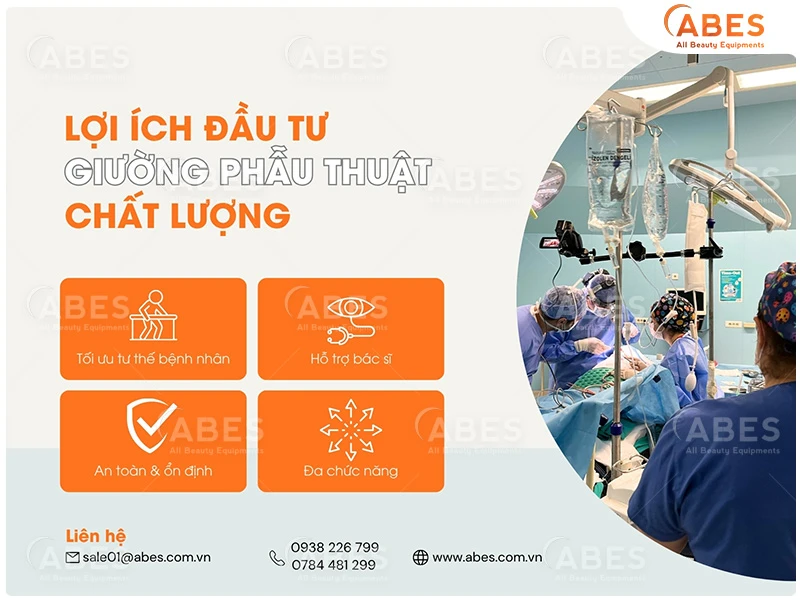 4 lợi ích khi đầu tư giường phẫu thuật chất lượng