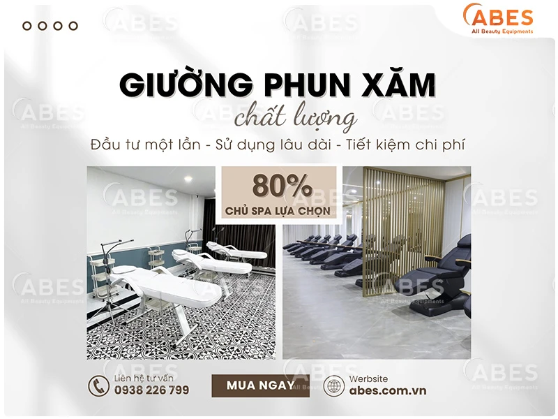80% chủ spa đầu tư giường phun xăm chất lượng