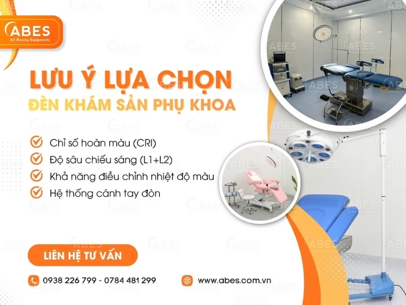 Một số điểm cần lưu ý khi lựa chọn đèn khám sản phụ khoa cho phòng khám
