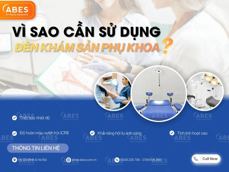 Những lý do cần đầu tư đèn khám sản phụ khoa để phòng khám chuyên nghiệp, hiện đại