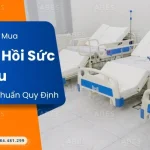 Các Tiêu Chuẩn Cần Lưu Ý Khi Chọn Mua Giường Cấp Cứu Mới Nhất