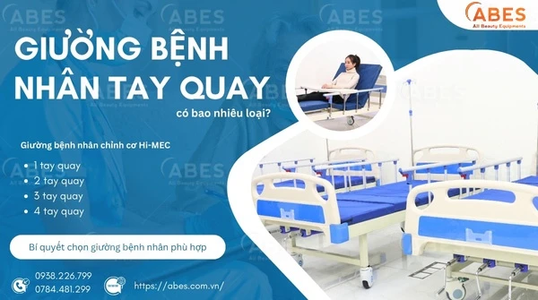 Giường Bệnh Nhân Tay Quay Hi-MEC Có Bao Nhiêu Loại? Gợi Ý Cách Chọn Giường Phù Hợp
